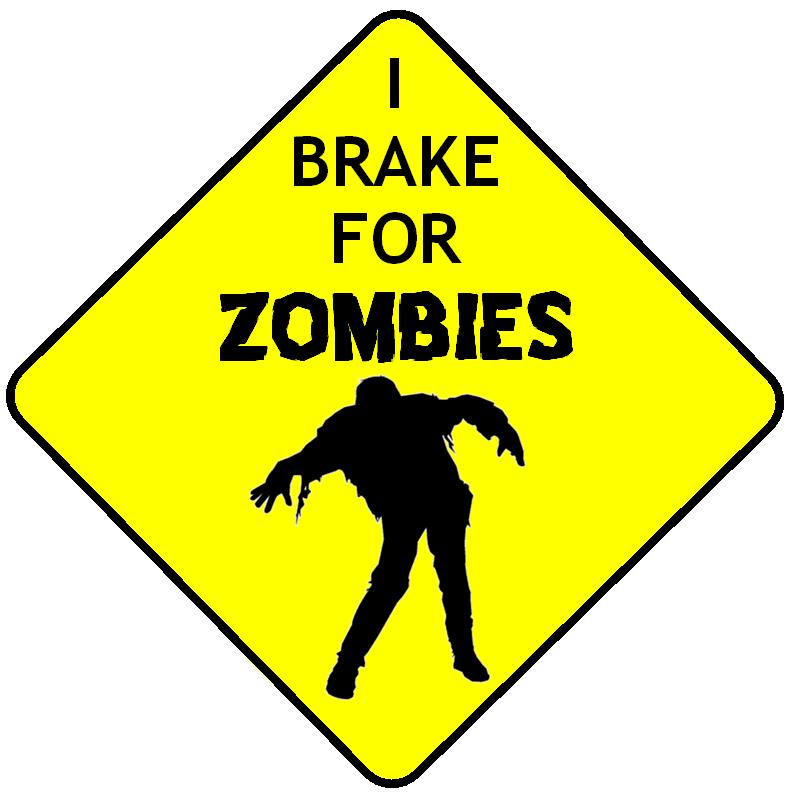 I Brake for Zombies decal